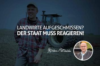 Staat muss die heimische Landwirtschaft in Notsituationen schützen